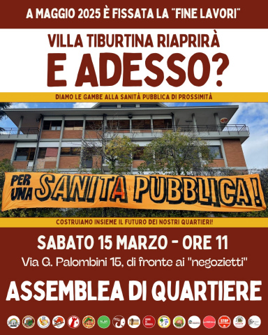 Assemblea pubblica Villa Tiburtina 15/03/2025