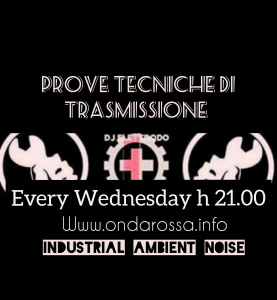 PROVE TECNICHE DI TRASMISSIONE 01/01/25 (Industrial,Ambient,Noise)