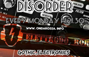 DISORDER 30/09/24 (Gothic,Electronics)