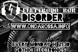 DISORDER 13/01/25 (Gothic,Electronics)