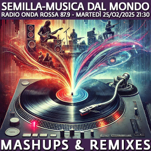 Mashups & Remixes